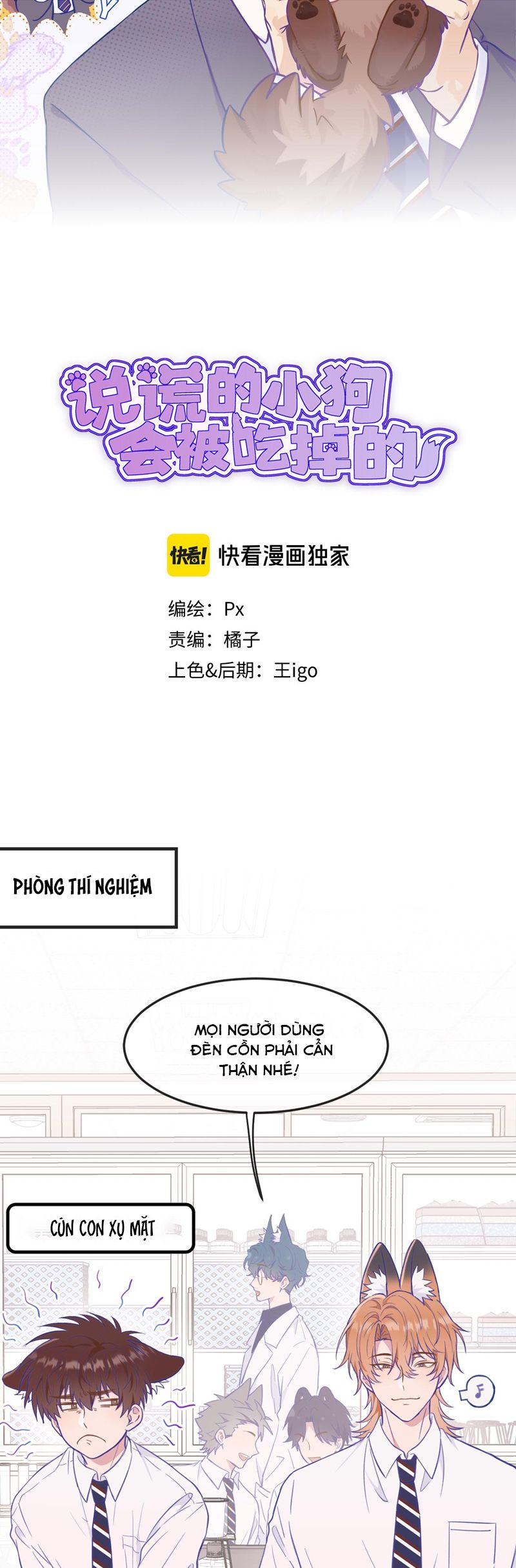 Cún Con Nói Dối Sẽ Bị Ăn Mất Chapter 3 - Trang 3