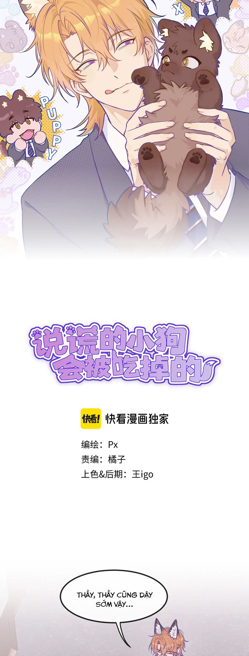 Cún Con Nói Dối Sẽ Bị Ăn Mất Chapter 19 - Trang 3