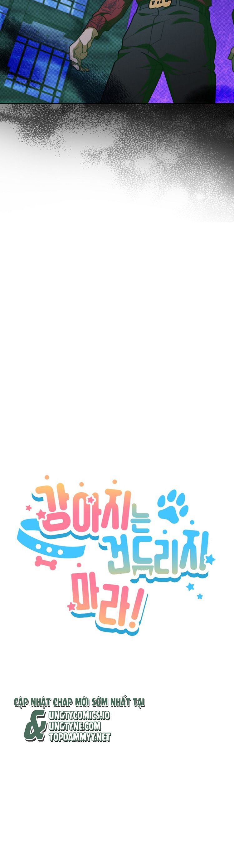 ĐỪNG CHẠM VÀO CÚN CON CỦA TÔI Chap 10 - Trang 4